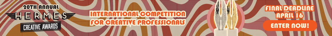 Hermes Creative Awards Final Deadline Hermes Creative Awards Final Deadline